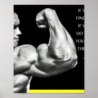 ARNOLD SCHWARZENEGGER - FIND THE TIME QUOTE  POSTER