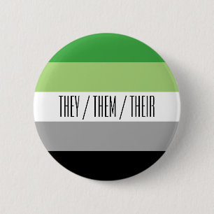 Aromantic Flag Pronoun Button
