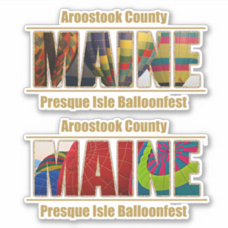 Aroostook County Maine Balloonfest In Presque Isle