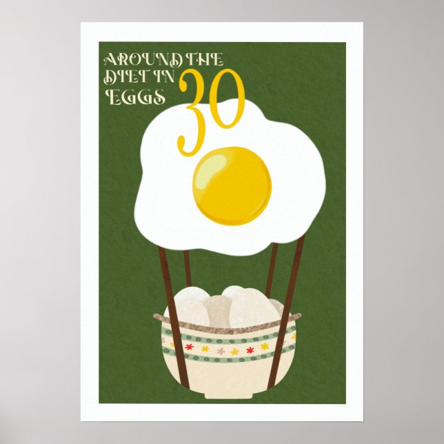 Around The Diet In 30 Eggs Poster (Front)