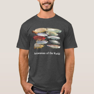 Arowanas of the world T-Shirt