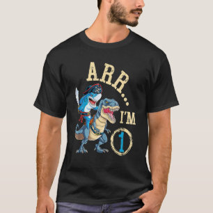 ARR I'M 1 Birthday Pirate Birthday Shark Dinosaur T-Shirt
