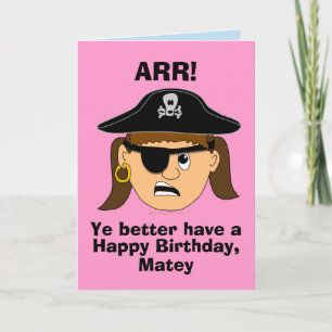 Arr Pirate Girl Funny Birthday Card Template