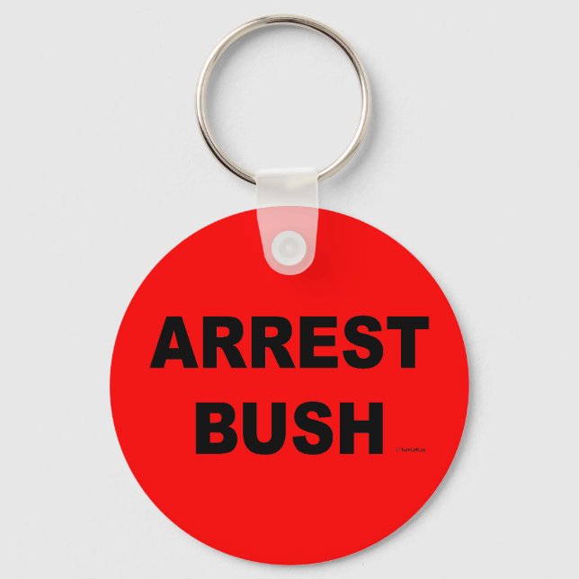 ARREST BUSH KEY RING (Front)