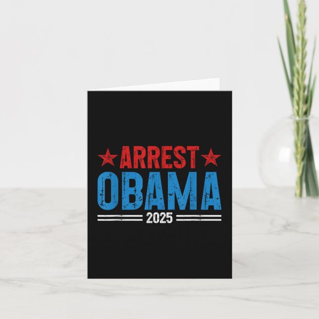 Arrest Obama 2025 _1  Card (Front)
