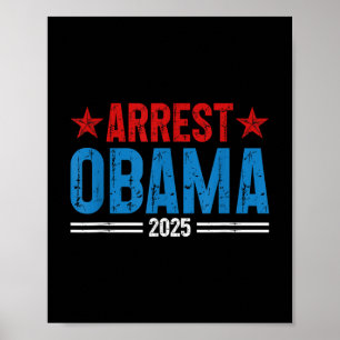 Arrest Obama 2025 _1 Poster
