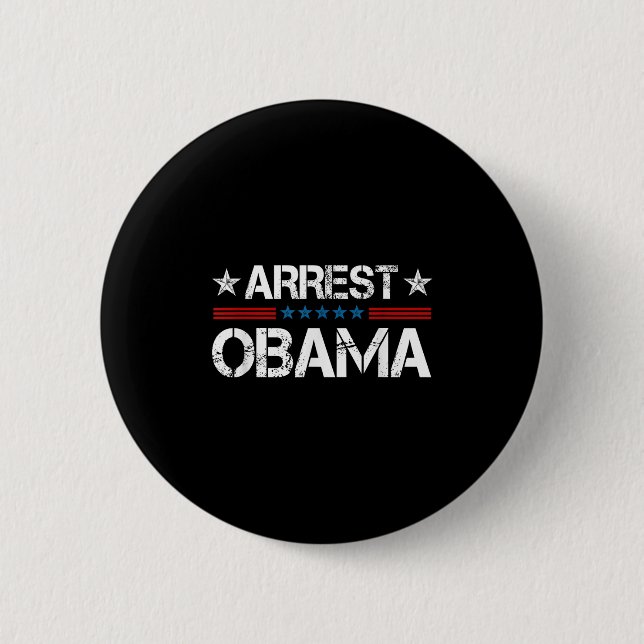 Arrest Obama 2025  6 Cm Round Badge (Front)