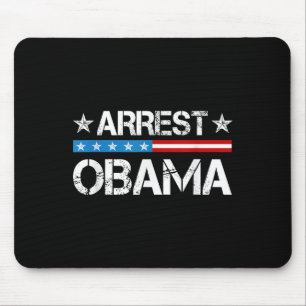 Arrest Obama 2025  Mouse Mat