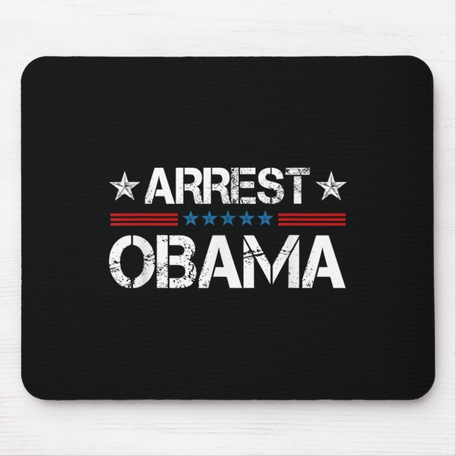 Arrest Obama 2025  Mouse Mat (Front)