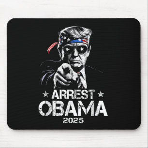 Arrest Obama 2025 Usa Flag Design For Men Women Mouse Mat