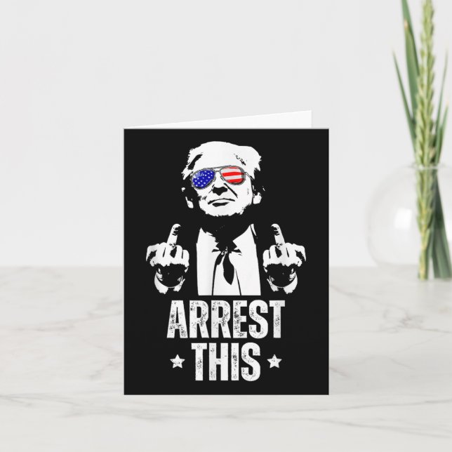 Arrest This Trump Fingers Pro Trump  Card (Front)