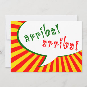 arriba! arriba! : comic speech bubble invitation