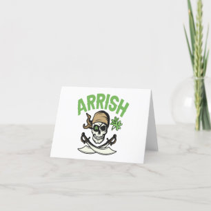 Arrish Irish Pirate Funny St Patrick's Day Gift Thank You Card