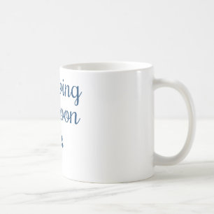 Arriving Soon Coffee Mug