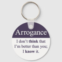 Arrogance