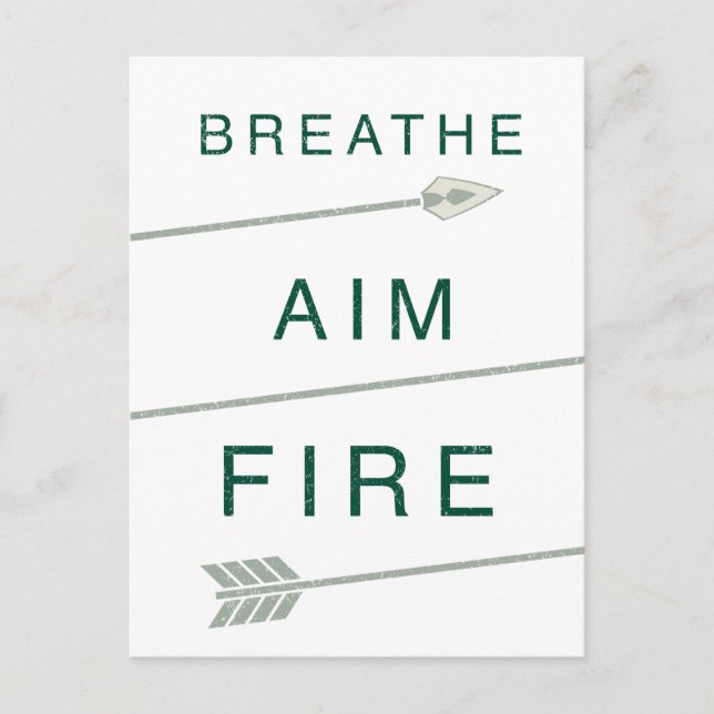 Arrow | Breathe Aim Fire Postcard (Front)
