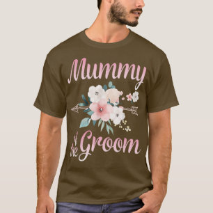 Arrow Flower Happy Mummy Of The Groom Bride Husban T-Shirt