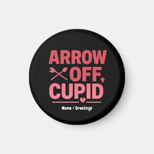 Arrow Off Cupid Funny Anti-Valentine Minimalist Magnet
