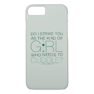 Arrow   The Kind Of Girl Who Needs To Cuddle? iPhone 8/7 Case