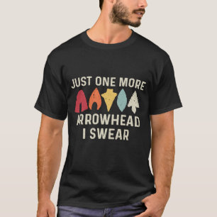 Arrowhead hunting Archaeology Arrowhead collectors T-Shirt