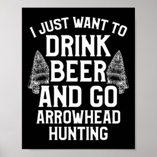 Arrowhead Hunting Collector Drink Beer Artefacts H Poster