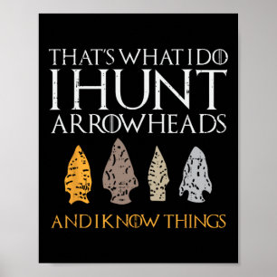 Arrowhead Hunting Hunting Lover Gift  Poster