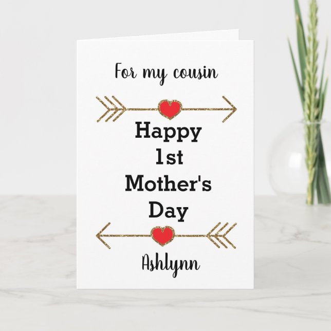 Arrows and Hearts 1st Mother's Day Cousin Card (Front)