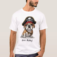 Arrr Matey Pirate English Bulldog Skull Crossbones