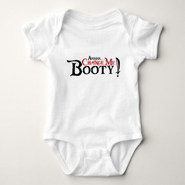 Arrrr...Change Me Booty Baby Bodysuit (Front)