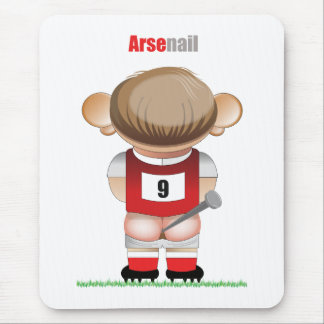 ArseNail (Arsenal) Funny Football Mouse Pad