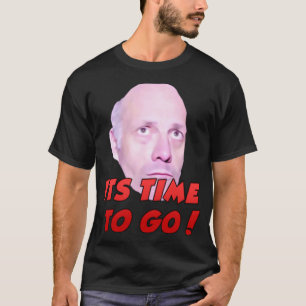 Arsenal Fan TV Claude quotIts time to go!quot   T-Shirt
