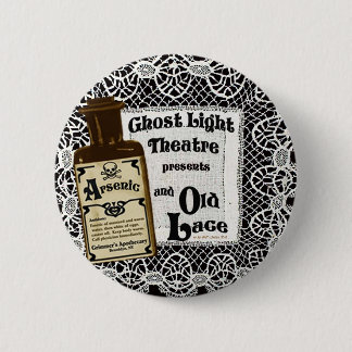 Arsenic and Old Lace 2010 6 Cm Round Badge