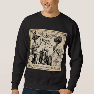 Arsenic and Old Lace Sweatshirt