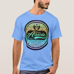 Arsenic Poison T-Shirt