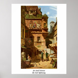 Art And Science By Carl Spitzweg Poster