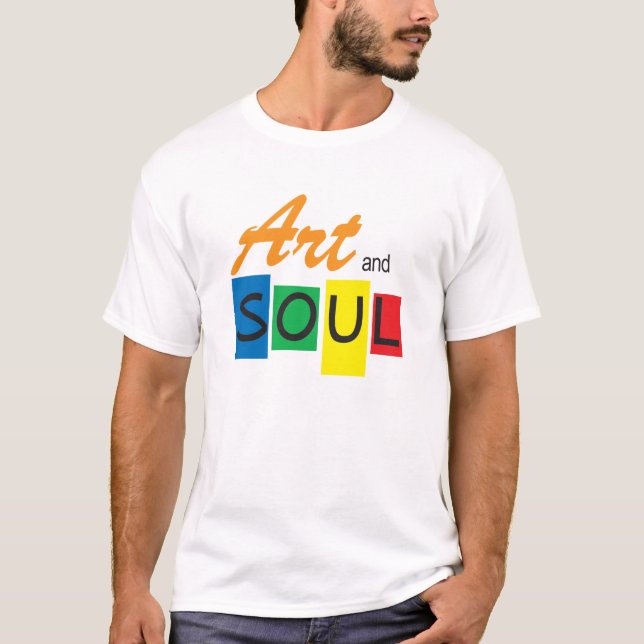 Art and Soul T-Shirt (Front)