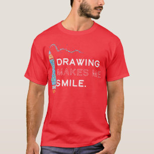 Art Artist Drawing Drawing T-Shirt