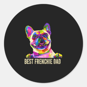 Art Best Frenchie Dad French Bulldog Dog Dad Classic Round Sticker