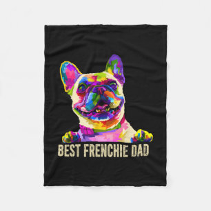Art Best Frenchie Dad French Bulldog Dog Dad  Fleece Blanket