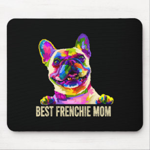 Art Best Frenchie Mum French Bulldog Dog Mum Mouse Mat