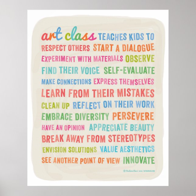 Art Classes Teach Kids //  24 x 30 Poster (Front)