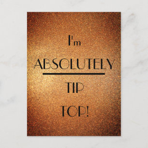 Art Deco Absolutely TipTop Gold Glitter Typography Postcard