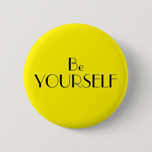 Art Deco Be Yourself Bright Yellow Text 6 Cm Round Badge (Front)