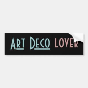 ART DECO bumper sticker
