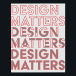 Art Deco Design Matters | Coral & Grey Faux Canvas Print<br><div class="desc">Design Matters! Decorate your office or home with the Art Deco Design Matters | Yellow & Grey Faux Canvas Print to show what really matters! The design features alternating trendy coral and grey block art deco font. Designed for graphic designers, fashion designers, interior designers; pretty much all designers! Happy designing!...</div>