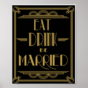 Art Deco Eat Drink and be Married wedding Print