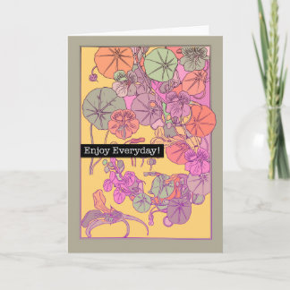Art Deco Floral Enjoy Everyday Greeting Card