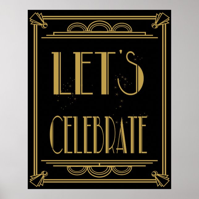 Art Deco Gatsby Lets Celebrate"print Poster (Front)