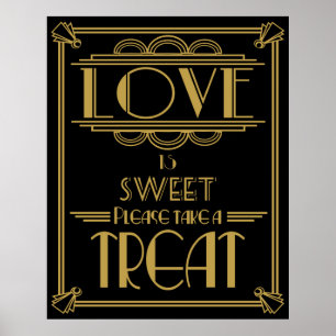 Art Deco Gatsby style "Love is sweet" print