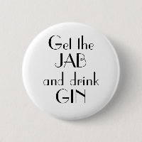 Art Deco Get Jab Drink Gin Vaccination